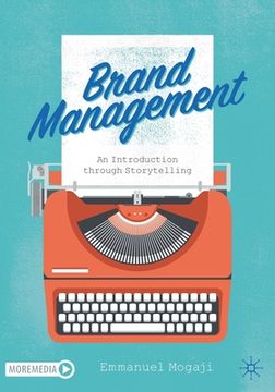 portada Brand Management: An Introduction Through Storytelling (in English)