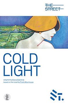 portada Cold Light: Adapted From the Novel by Frank Moorehouse (en Inglés)