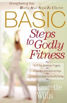 portada basic steps to godly fitness (in English)