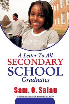 portada A Letter to All Secondary School Graduates (en Inglés)