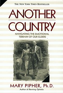 portada Another Country: Navigating the Emotional Terrain of our Elders (en Inglés)