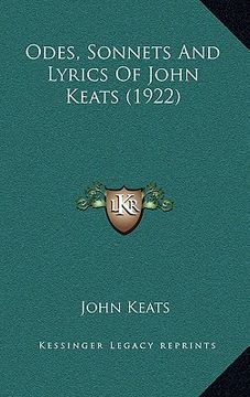 portada odes, sonnets and lyrics of john keats (1922) (in English)