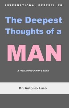 portada The Deepest Thoughts of a Man (en Inglés)