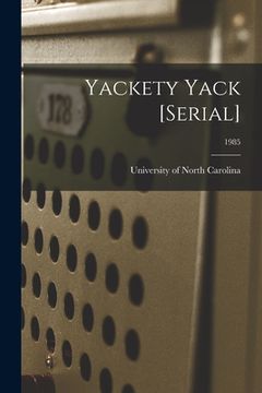 portada Yackety Yack [serial]; 1985 (in English)