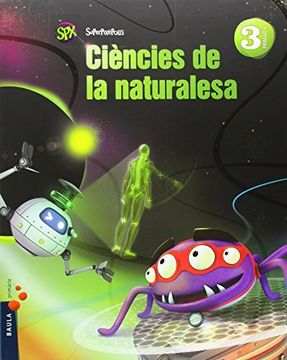 portada Ciències de la naturalesa 3r Primària Superpixèpolis LA (Projecte Superpixèpolis) (en Catalá)