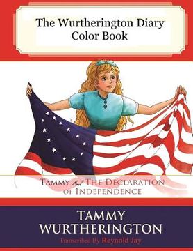 portada Tammy and the Declaration of Independence Color Book (in English)