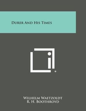 portada Durer and His Times (en Inglés)