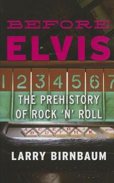 portada before elvis: the prehistory of rock 'n' roll