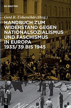 portada Handbuch zum Widerstand Gegen Nationalsozialismus und Faschismus in Europa 1933 