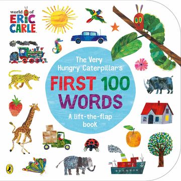 portada The Very Hungry Caterpillar'S First 100 Words (en Inglés)