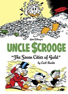 portada Walt Disney's Uncle Scrooge: "The Seven Cities Of Gold" (Vol. 14) (The Carl Barks Library) (in English)