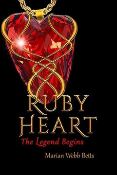 portada RUBY HEART The Legend Begins (en Inglés)