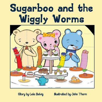 portada Sugarboo and the Wiggly Worms