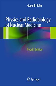 portada Physics and Radiobiology of Nuclear Medicine (en Inglés)