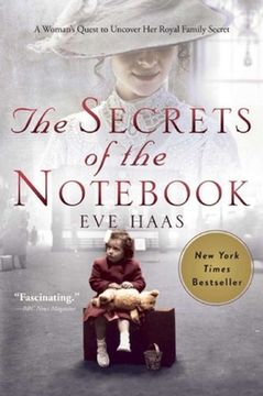 portada The Secrets of the Notebook: A Woman's Quest to Uncover Her Royal Family Secret (en Inglés)