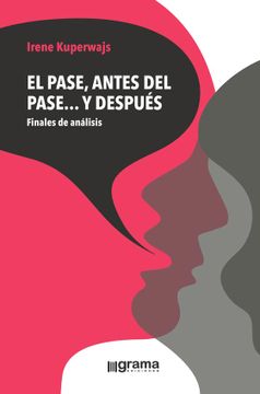 portada Pase, Antes del Pase y Despues, el (in Spanish)