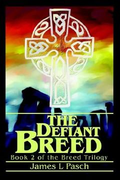 portada the defiant breed: book 2 of the breed trilogy (en Inglés)