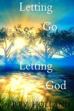portada Letting Go & Letting God (en Inglés)