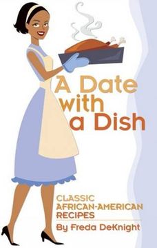 portada A Date with a Dish: Classic African-American Recipes (en Inglés)