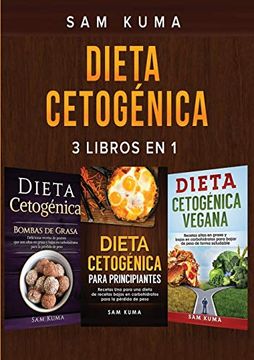 portada Dieta Cetogénica: 3 Libros en 1