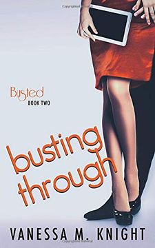 portada Busting Through (Busted) (in English)