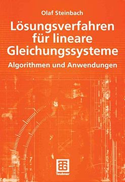 portada Lösungsverfahren für Lineare Gleichungssysteme: Algorithmen und Anwendungen (en Alemán)