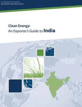 portada Clean Energy: An Exporter's Guide to India (en Inglés)
