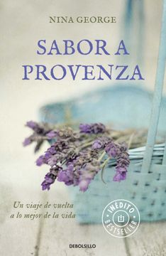 portada Sabor a Provenza: Un viaje de vuelta a lo mejor de la vida (in Spanish)