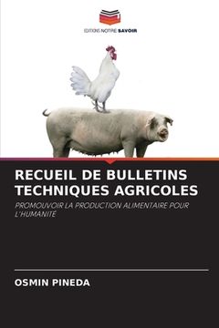 portada Recueil de Bulletins Techniques Agricoles (en Francés)