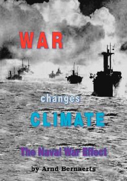 portada war changes climate: the naval war effect (en Inglés)