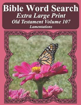 portada Bible Word Search Extra Large Print Old Testament Volume 107: Lamentations