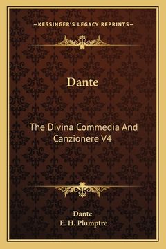 portada Dante: The Divina Commedia And Canzionere V4 (in Italian)