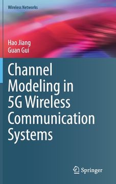 portada Channel Modeling in 5g Wireless Communication Systems (in English)