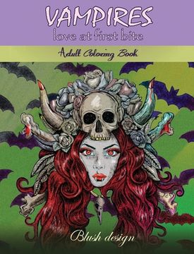 portada Vampires, Love at First Bite: Adult coloring book (in English)