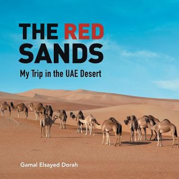 portada The Red Sands: My Trip in the Uae Desert (en Inglés)