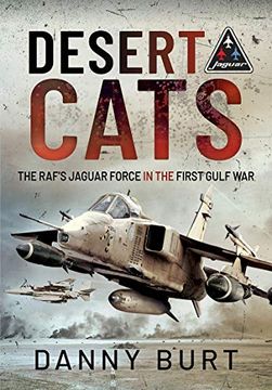 portada Desert Cats: The Raf's Jaguar Force in the First Gulf War (en Inglés)