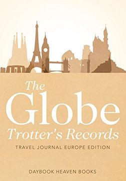 portada The Globe Trotter's Records - Travel Journal Europe Edition (en Inglés)