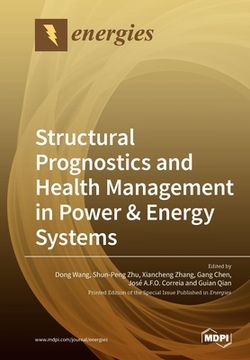 portada Structural Prognostics and Health Management in Power & Energy Systems (en Inglés)