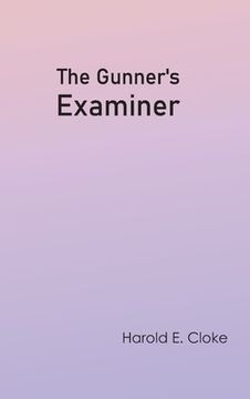portada The Gunner's Examiner