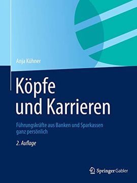 portada Köpfe und Karrieren: Führungskräfte aus Banken und Sparkassen Ganz Persönlich (en Alemán)