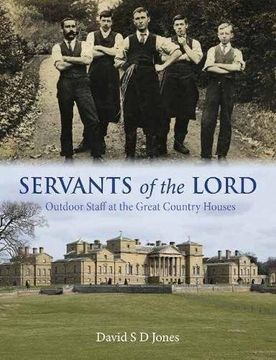 portada Servants of the Lord: Outdoor Staff at the Great Country Houses