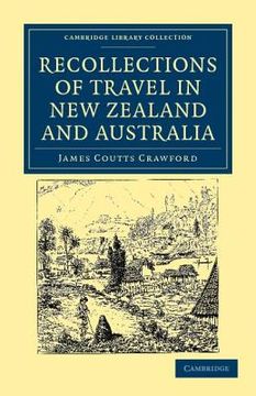 portada Recollections of Travel in new Zealand and Australia (Cambridge Library Collection - History of Oceania) (en Inglés)