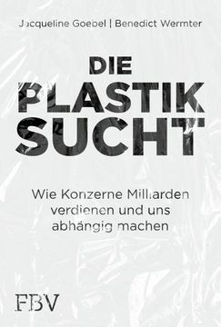 portada Die Plastiksucht (en Alemán)