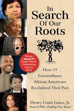 portada In Search of our Roots: How 19 Extraordinary African Americans Reclaimed Their Past (en Inglés)