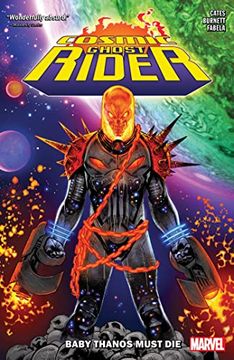 portada Cosmic Ghost Rider: Baby Thanos Must Die (en Inglés)
