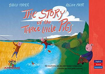 portada The Story of the Three Little Pigs - l Histoire des Trois Petits Cochons - die Geschichte von den Drei Kleinen Schweinchen