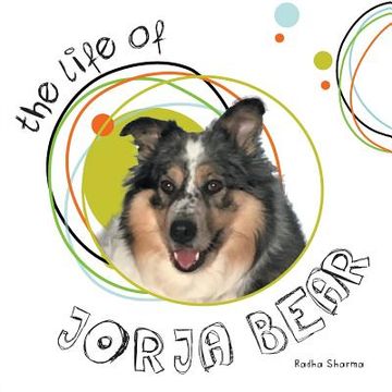 portada The Life of Jorja Bear (en Inglés)
