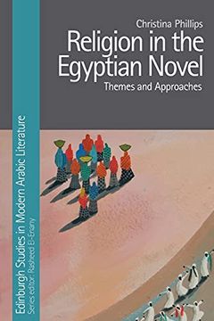 portada Religion in the Egyptian Novel (Edinburgh Studies in Modern Arabic Literature) (en Inglés)
