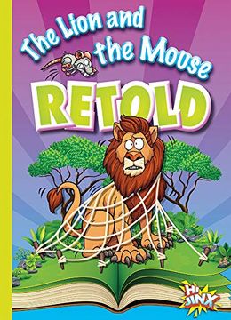 portada The Lion and the Mouse Retold (Aesop's Funny Fables) (en Inglés)