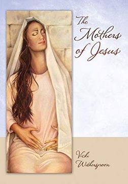 portada The Mothers of Jesus (en Inglés)